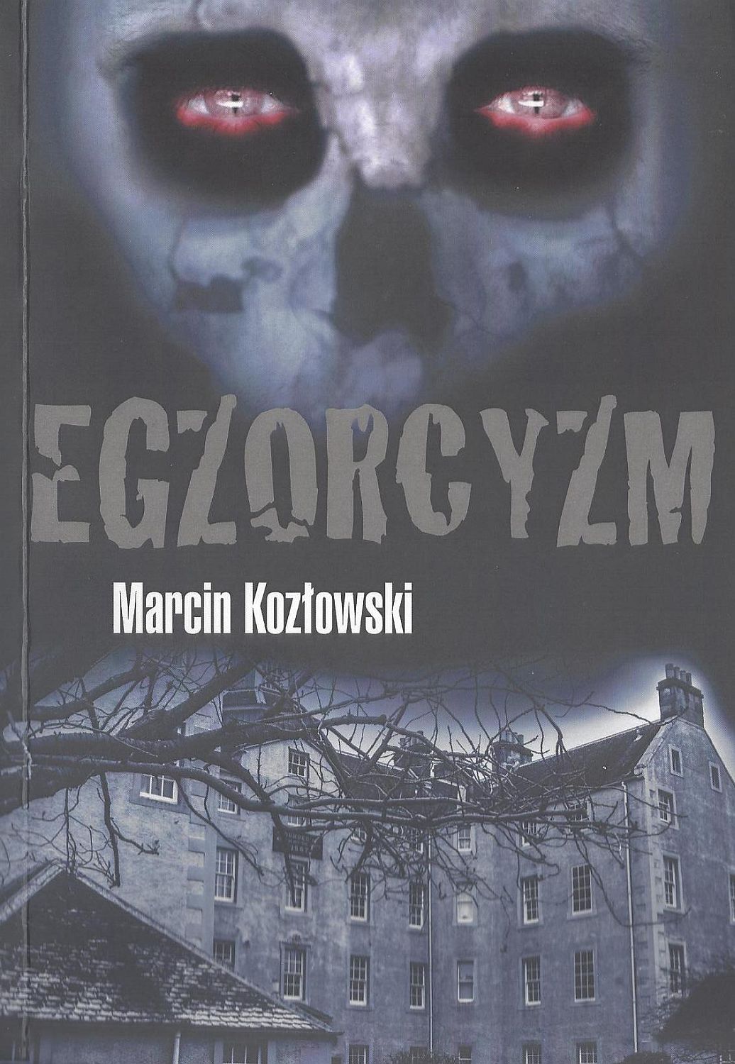 Marcin Kozłowski: Egzorcyzm, Warszawa 2014