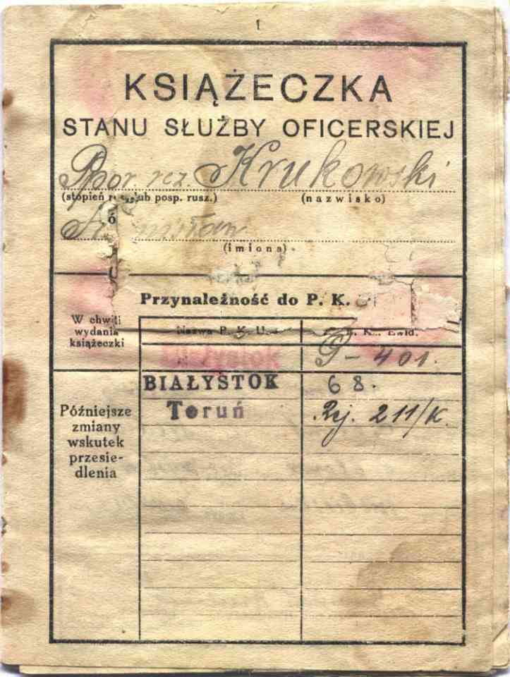 Ksieczka stanu suzby oficerskiej naleca do ppor. rez. Stanisawa Krukowskiego, wydana w Biaymstoku w roku 1932. (str.1)